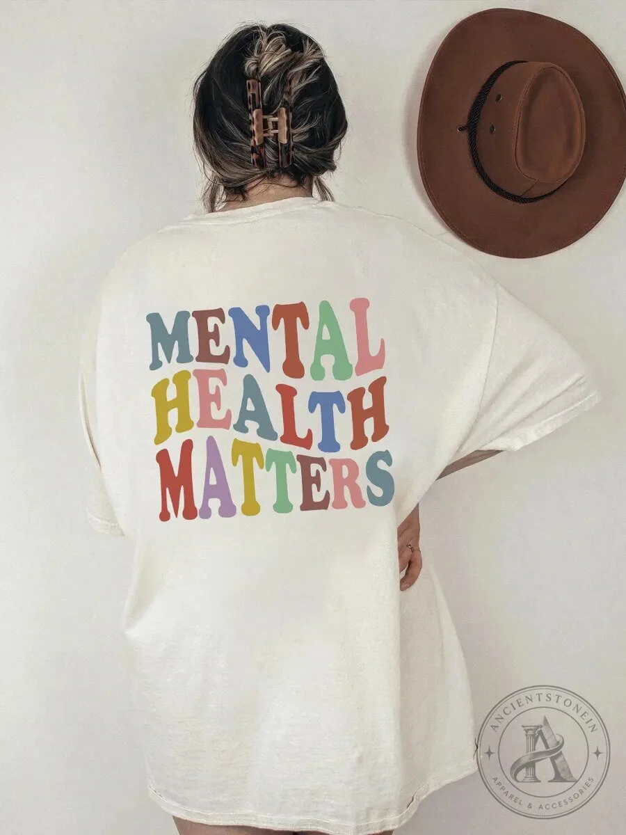 Mental Health Matters Oversized Comfort Colors T-Shirt